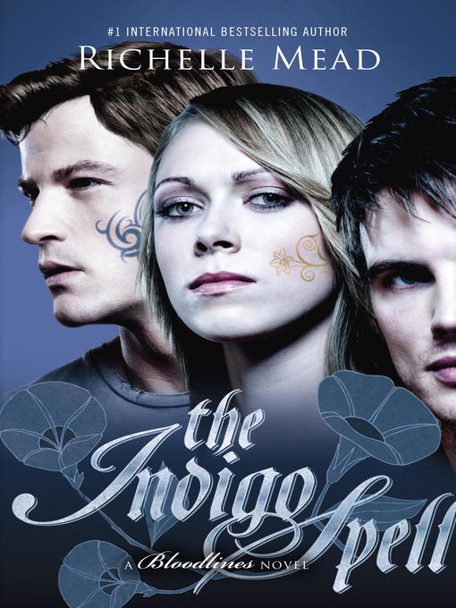 Title details for The Indigo Spell by Richelle Mead - Available